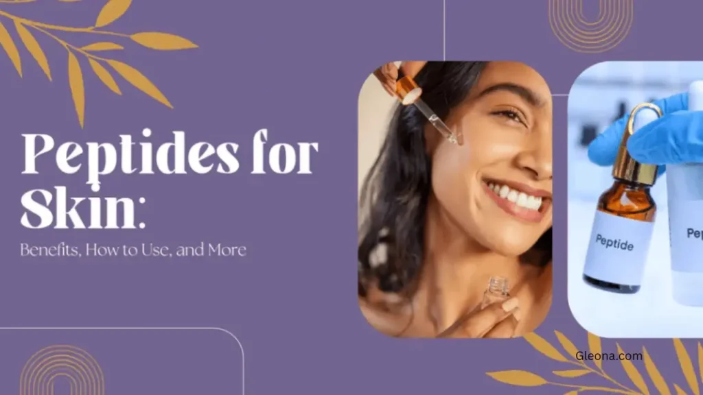 Benefits of Peptides in Skincare